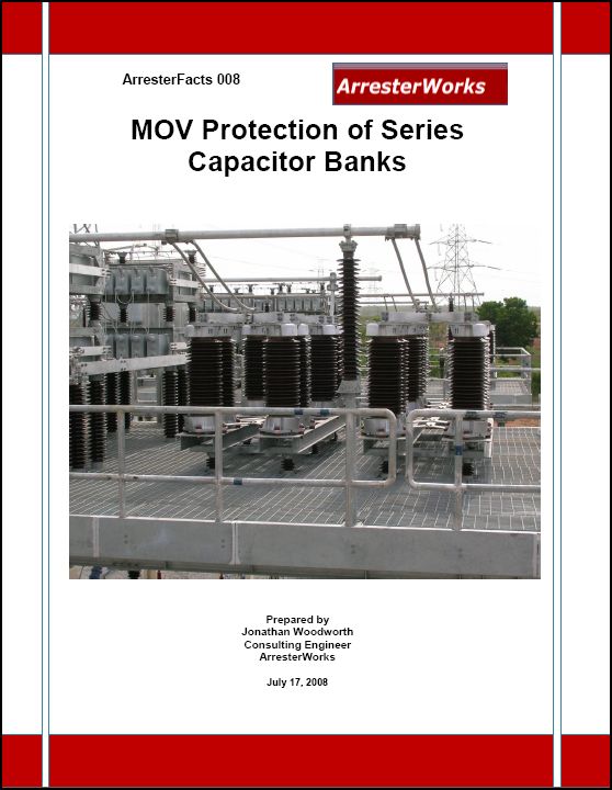 MOV Protection of Series Capacitor Banks